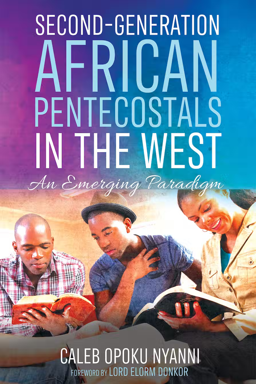 Second Generation African Pentcostals in the West.Wipf and Stock Publishers